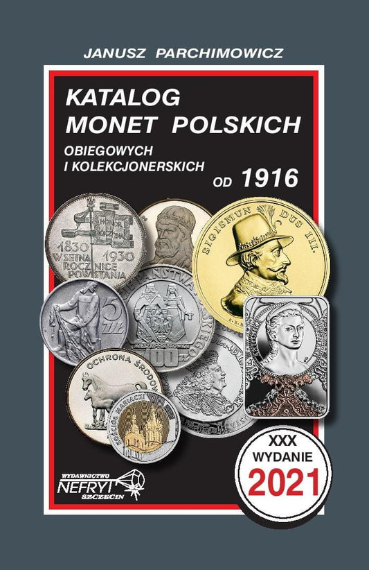 J. Parchimowicz Katalog monet polskich 2021