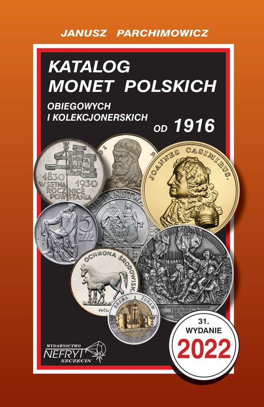 J. Parchimowicz Katalog monet polskich 2022